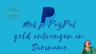 Ontvangen met PayPal in Suriname [upl. by Marola]