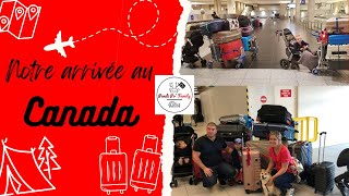 Vlog 1  Notre arrivée au Canada [upl. by Alleusnoc]