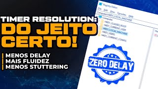 REDUZIR O TIMER RESOLUTION DO JEITO CERTO  MELHORANDO O INPUT LAG E OTIMIZANDO O PC PARA JOGOS [upl. by Halli361]