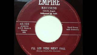 TEMPTERS  ILL SEE YOU NEXT FALL  EMPIRE 105 45 RPM [upl. by Bright]