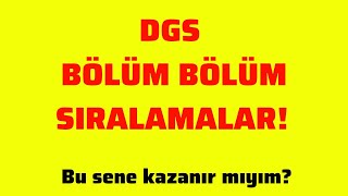 DGS BÖLÜM BÖLÜM SIRALAMALAR dgs tercih2023 dgstercih [upl. by Gytle]