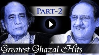 Greatest Ghazal Hit Songs  Part 2  Ghulam Ali  Mehdi Hassan  Kings Of Ghazal [upl. by Peppel]