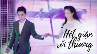 HẾT GIẬN RỒI THƯƠNG HGRT  Thanh Tài ft Huyền Trang Sao Mai  Official MV [upl. by Neleb]