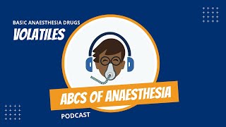 Basic Anaesthesia Drugs  Volatiles [upl. by Denise]