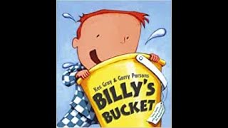 Billys Bucket [upl. by Rosalie]