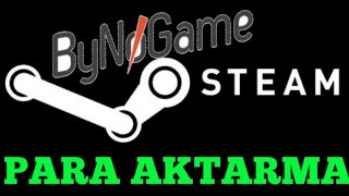 STEAM CÜZDAN GERÇEK PARAYA ÇEVİRME BYNOGAME UYGULAMALI [upl. by Sharos]