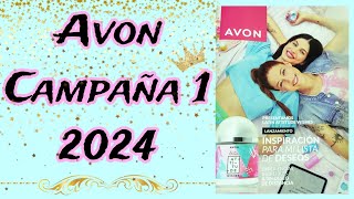 Avon Campaña 1  2024  😱😱😱 Perfumería amp Cosméticos 😍💅 [upl. by Notnek]