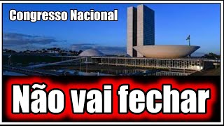 Congresso Nacional não vai fechar no recesso parlamentar [upl. by Hailee]