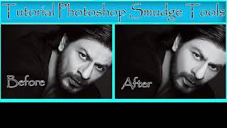 Smudge Tool Tutorial Photoshop Shah Rukh Khan  SRK [upl. by Dinnage107]