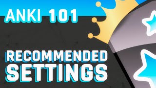 Anki Recommended Settings [upl. by Anay805]