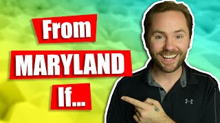 You Might Be From Maryland If15 Ways To Tell [upl. by Els870]