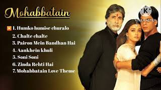 Mohabbatein Movie All Songs💞 Sharukh Khan amp Aishwarya Rai everygreenhits love [upl. by Nove]