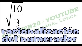 Tercer año Racionalizacion de numeradores Video 4 [upl. by Ynez]