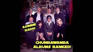 Chumbawamba Albums RANKED [upl. by Sansbury]