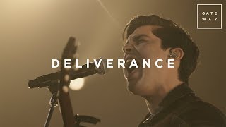 Deliverance Live  feat Matthew Harris  Gateway Worship [upl. by Nonnerb]