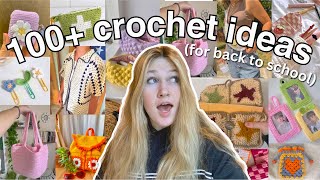 100 BACK TO SCHOOL CROCHET IDEAS beginner friendly [upl. by Aimo]