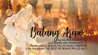 BALANG ARAW  Bukas Palad Music Ministry Lyric Video [upl. by Buatti393]