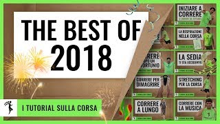 CORRERE NATURALE BEST OF 2018 I migliori consigli del 2018 [upl. by Alber]