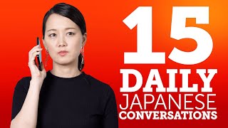 15 Daily Japanese Conversations  Learn Basic Japanese Phrases [upl. by Htidirrem]