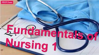 Fundamentals of Nursing 1  Nursing Exam 55 [upl. by Eiramannod252]