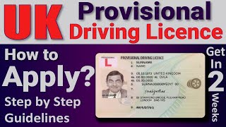 Provisional Driving License UK Step By Step UK Driving License Online Application DVLA [upl. by Slein]