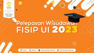 PraWisuda FISIP UI 2023 [upl. by Aihsotan338]