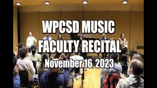 WPCSD Faculty Recital  November 16 2023 [upl. by Gussman]