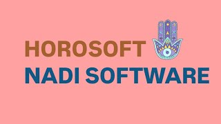 HOROSOFT  Nadi Astrology Software [upl. by Rutter]