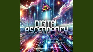 Digital Ascendancy [upl. by Armanda]