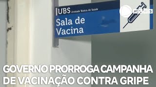 Governo de SP prorroga campanha de vacinação contra a gripe até 14 de julho [upl. by Bodkin]