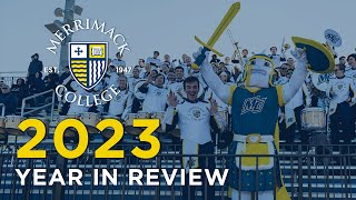 Merrimack College 2023 Year in Review [upl. by Onafets]