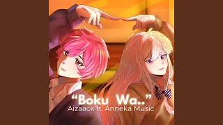 Boku Wa From Boku No Kokoro Boku Wa Cover Remaster 2024 [upl. by Neirrad]