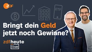 So geht Geldanlage trotz Krise Inflation und steigender Zinsen  Experten bei ZDFheute live [upl. by Nemad]