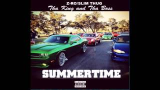 Slim Thug amp ZRo  Summertime Explicit [upl. by Naerb]