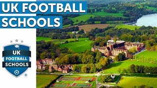 UK Football Schools  BEST UK SCHOOLS AND PROGRAMMES FOR FOOTBALL AND EDUCATION [upl. by Elokcin]