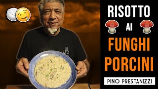 ¿Cómo hacer RISOTTO ai FUNGHI PORCINI en CASA  Pino Prestanizzi [upl. by Checani]