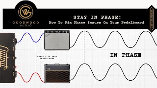 Stay In Phase  How To Recognise and Correct Phase On Your Pedalboard [upl. by Amihsat976]