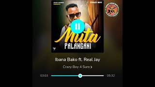 Crazy Boy Ft Real Jay  Ibana Bako ll ZambianCuunduMusiccom 0779995846 [upl. by Drofniw]