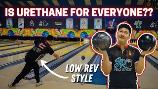 IS URETHANE TRULY FOR EVERYONE  Low Rev Bowler  Urethane vs Reactive Comparison [upl. by Osyth]