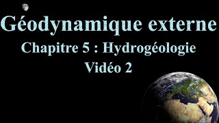 5 2 Géodynamique externe  Hydrogéologie Les caractéristiques hydrodynamiques du réservoir [upl. by Martens279]