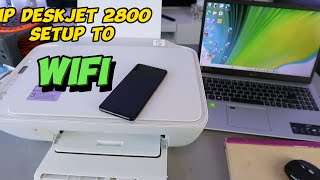 HP DeskJet 2800E Set Up  Connect To WIFI Via HP Smart App [upl. by Enilasor]