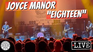 Joyce Manor quotEighteenquot LIVE [upl. by Llerrot]