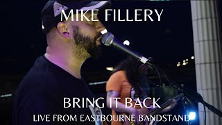 Mike Fillery  Bring It Back Live From Eastbourne Bandstand [upl. by Hilary]