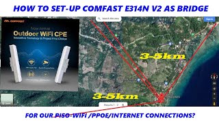 How to Setup Comfast E314n v2 as Bridge for our HotspotPisowifiPPOE [upl. by Landy]