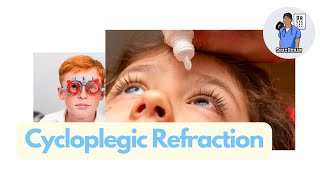 What is a Cycloplegic Refraction Eye Dr Explains 2023 [upl. by Harlamert]