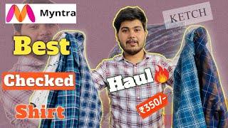 5 best checkedflannel shirt under ₹350ketch brand shirt reviewmyntra checked budget shirt for men [upl. by Anaujik]