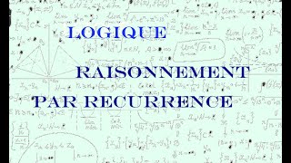 application sur le raisonnement par récurrence [upl. by Trista]