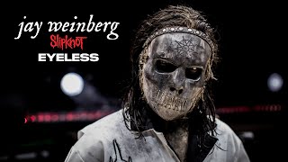 Jay Weinberg  quotEyelessquot Live Drum Cam [upl. by Kirven]