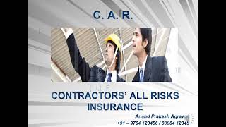 Contractor All Risk Policy [upl. by Grega793]