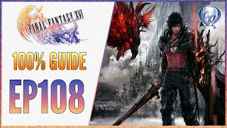 EP108 FF16 100 Walkthrough  Platinum Trophy Guide  Lines in the Sand II [upl. by Meehyr]